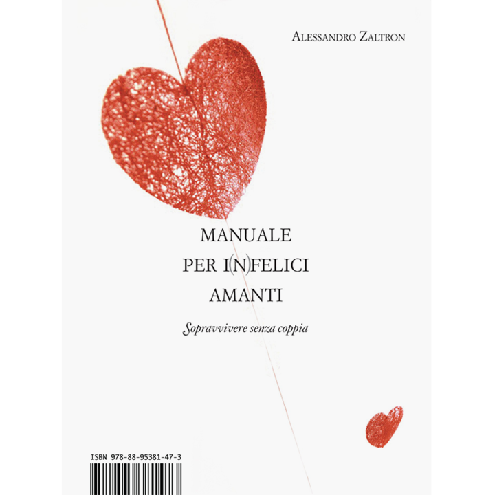 manuale per infelici amanti